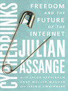 Cypherpunks (eBook): Freedom and the Future of the Internet